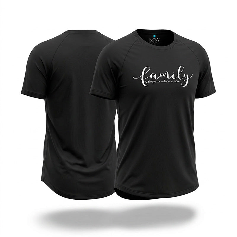 Black t-shirt with 'family always room for one more' text on a white background